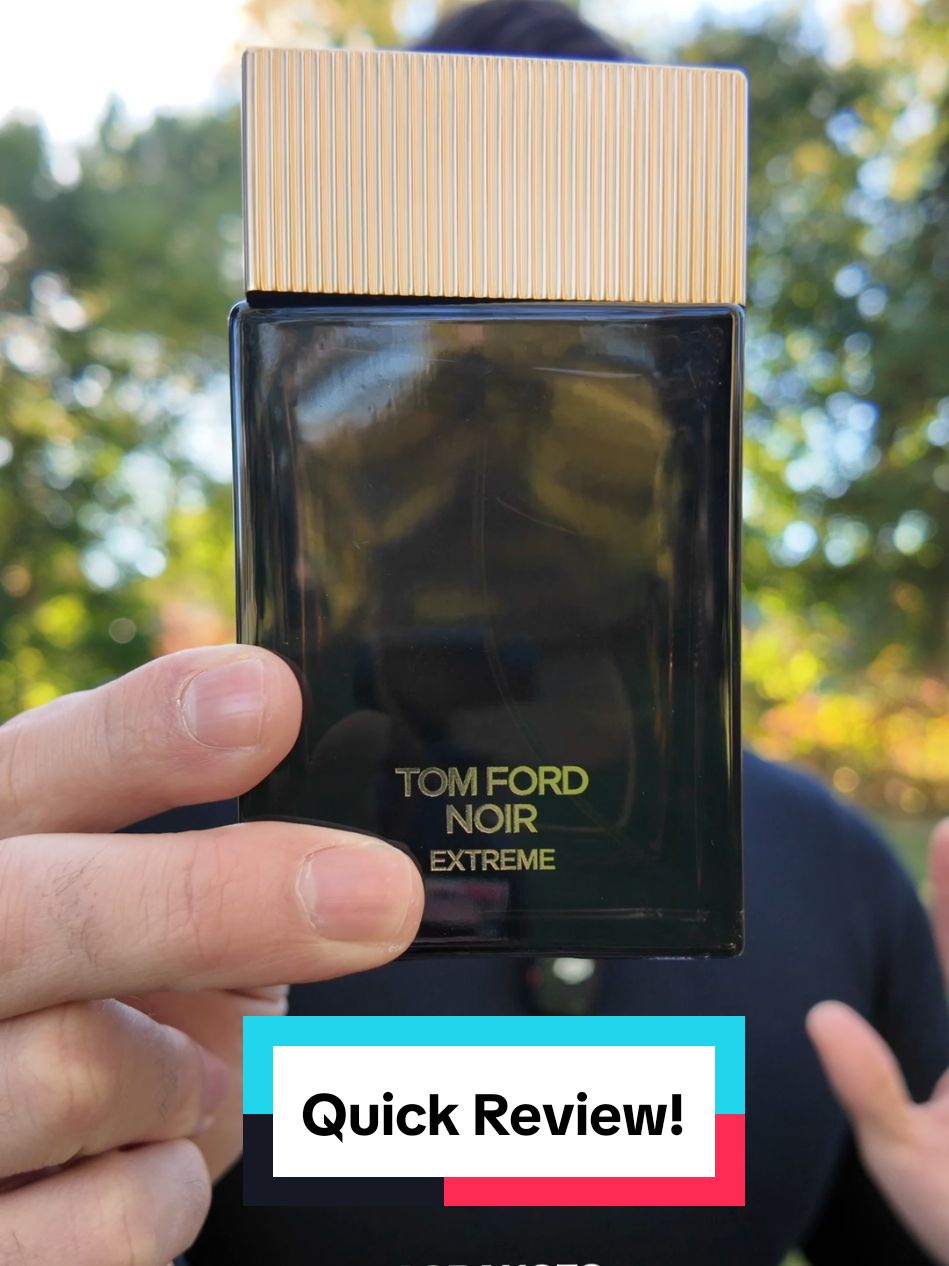 Tom Ford Noir Extreme Quick Review!